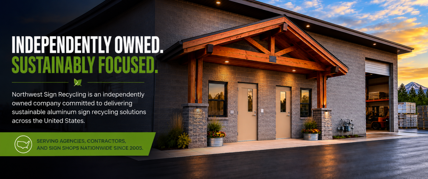 Exterior of Northwest Sign Recycling facility highlighting independently owned operations and sustainable aluminum sign recycling services nationwide.
